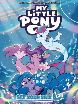 cover image of My Little Pony: Set Your Sail